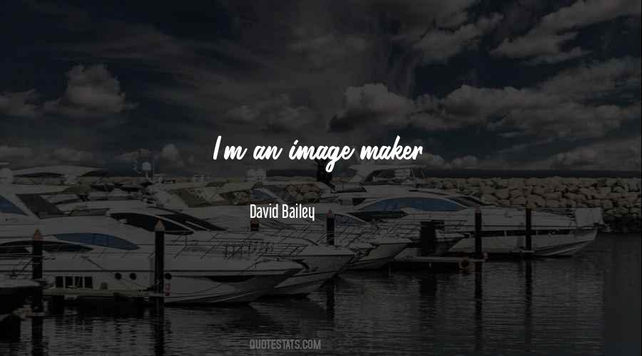 David Bailey Quotes #1466895