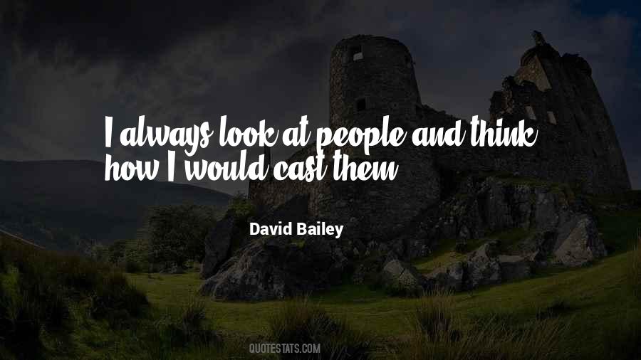 David Bailey Quotes #1545593