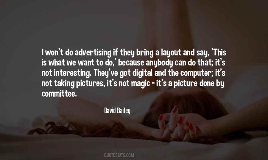 David Bailey Quotes #1557239