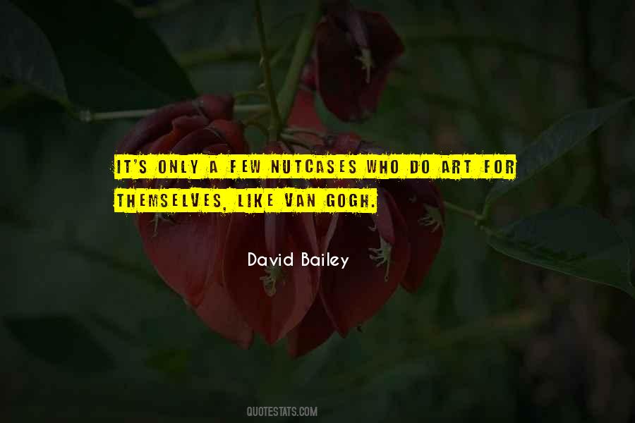 David Bailey Quotes #894220