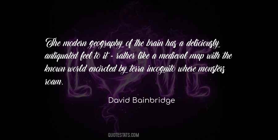 David Bainbridge Quotes #1580974