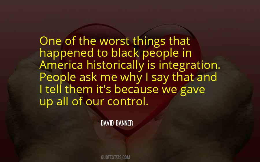 David Banner Quotes #204879