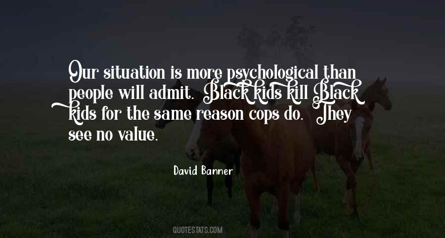 David Banner Quotes #831110