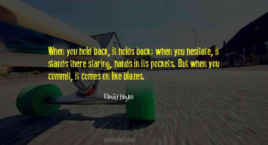 David Bayles Quotes #1258967