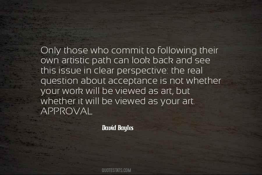 David Bayles Quotes #728334