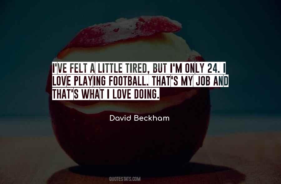 David Beckham Quotes #1082527