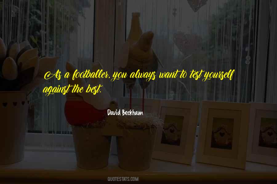 David Beckham Quotes #1117250