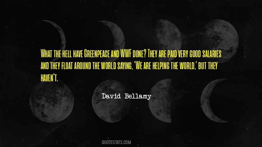 David Bellamy Quotes #1270434