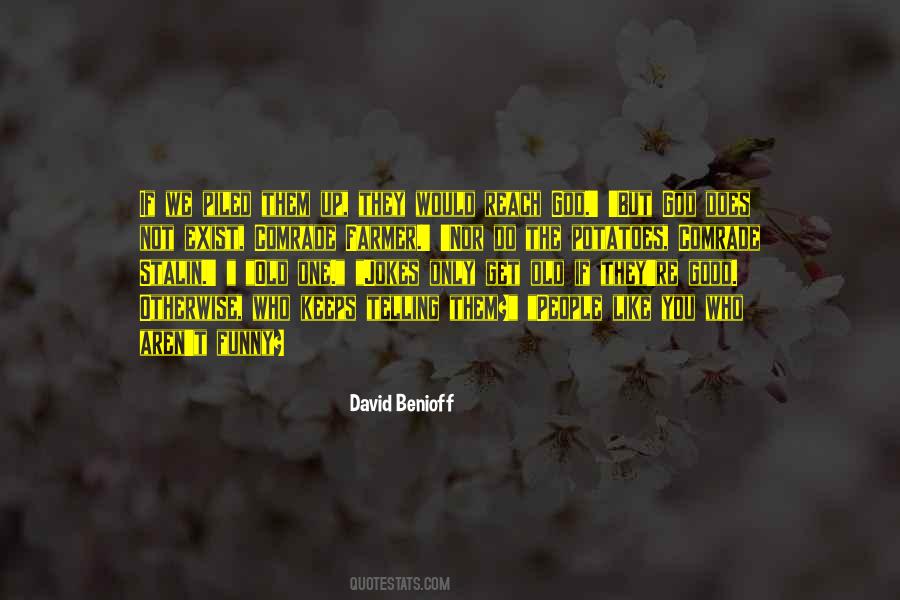 David Benioff Quotes #1053061