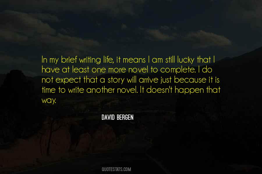 David Bergen Quotes #1820111