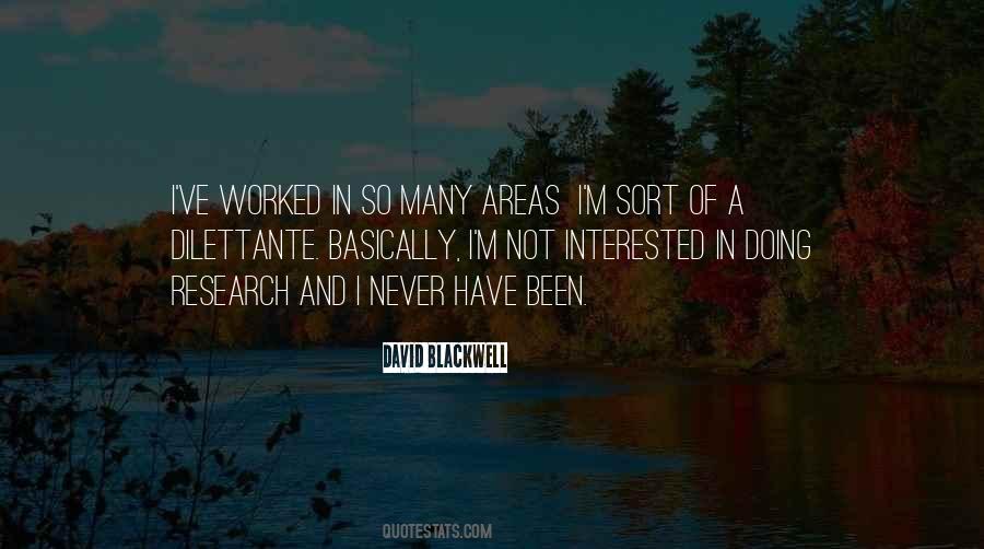 David Blackwell Quotes #128075 David Blackwell Quotes #128075