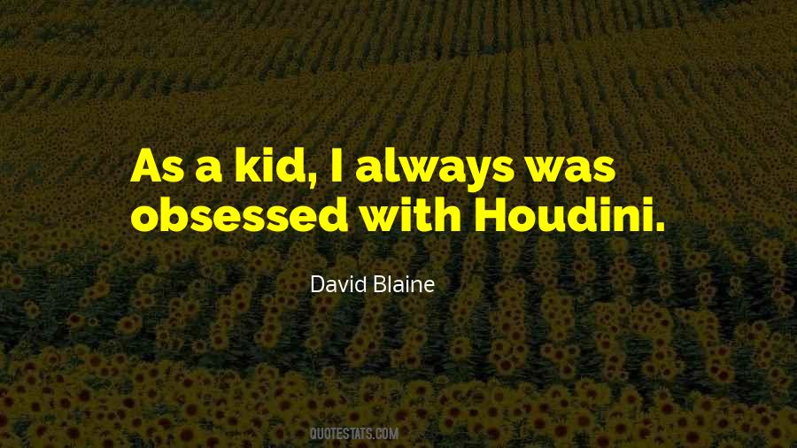 David Blaine Quotes #1538999