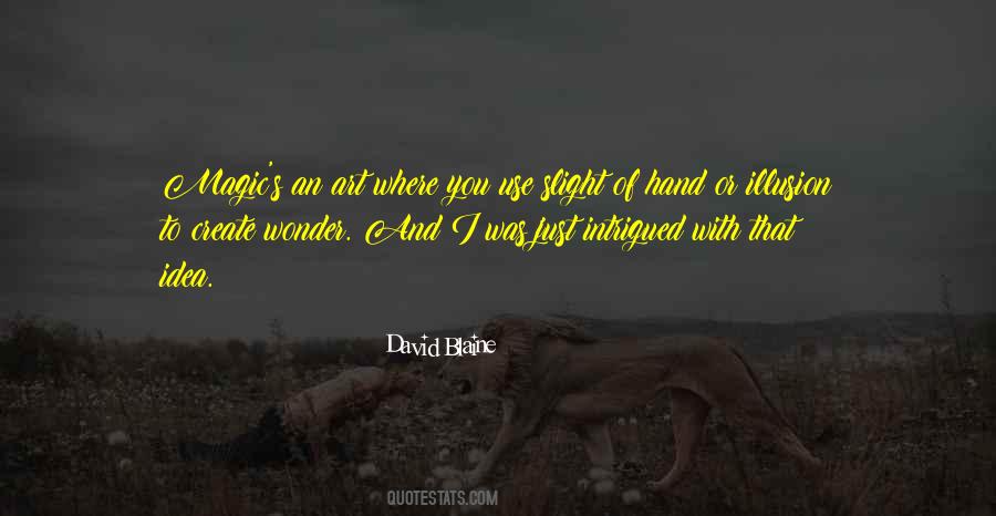 David Blaine Quotes #349207