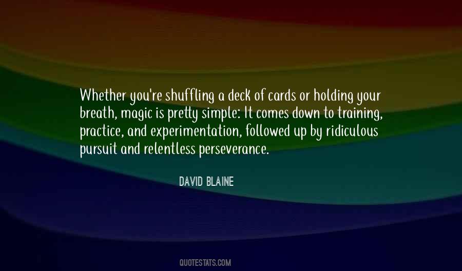 David Blaine Quotes #643236