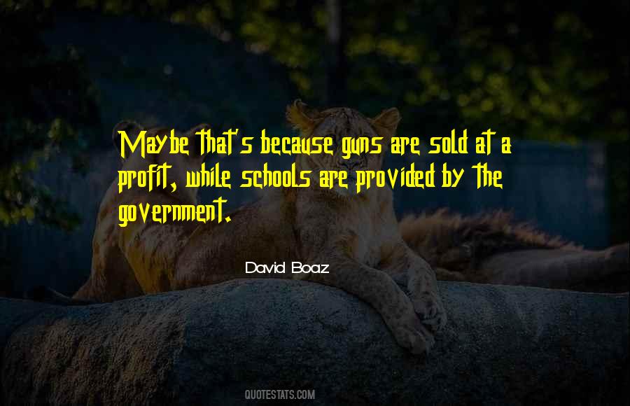 David Boaz Quotes #1291381