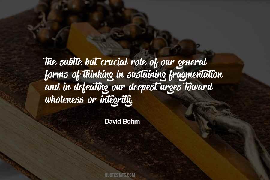 David Bohm Quotes #1471950 David Bohm Quotes #1471950