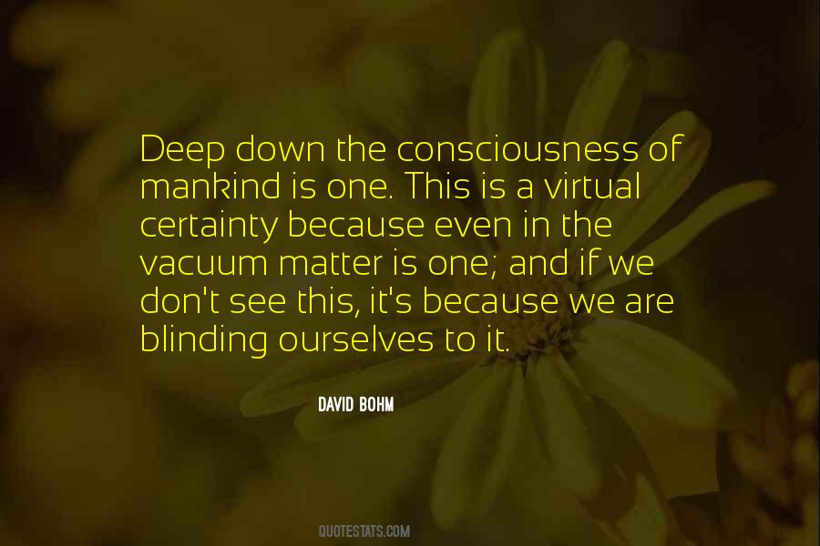 David Bohm Quotes #1494313