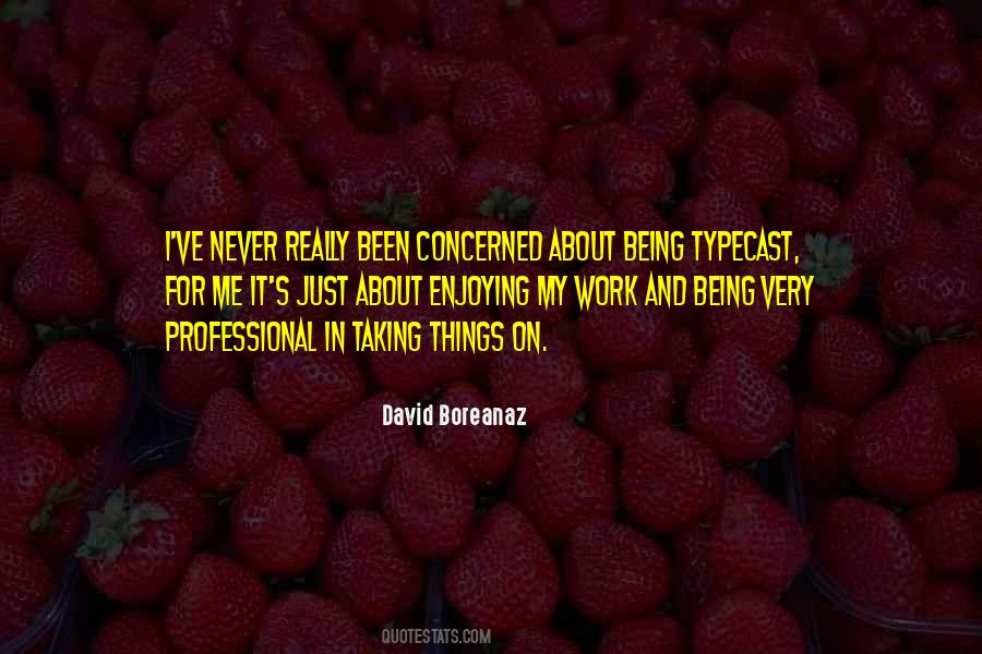 David Boreanaz Quotes #515244