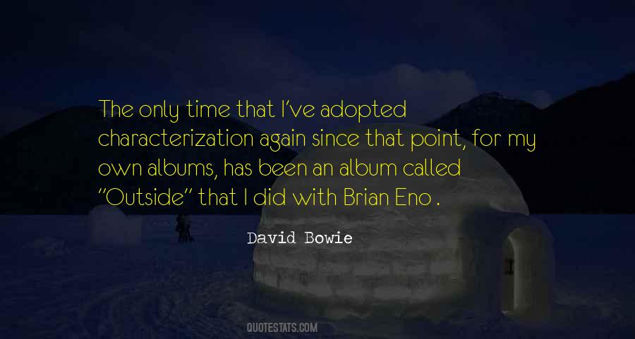 David Bowie Quotes #1174032