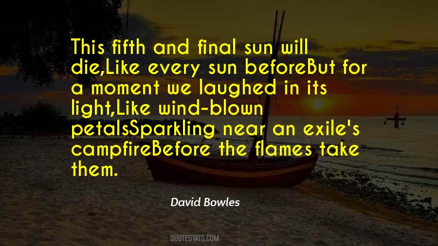 David Bowles Quotes #1101634