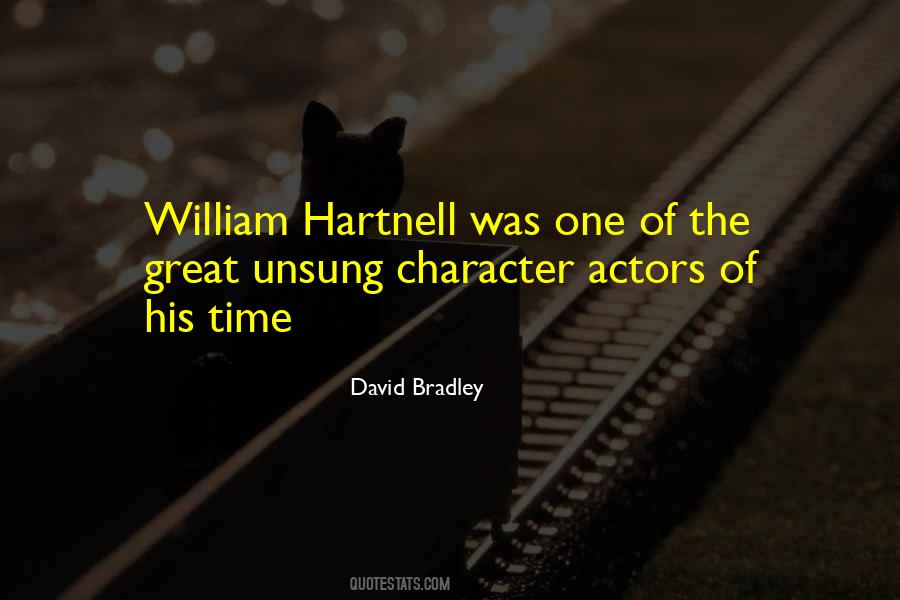 David Bradley Quotes #424126