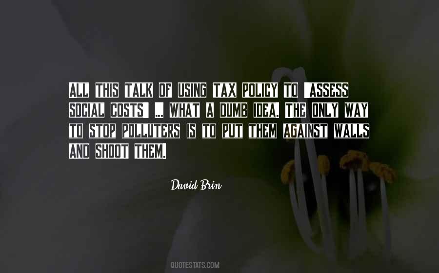David Brin Quotes #1149755