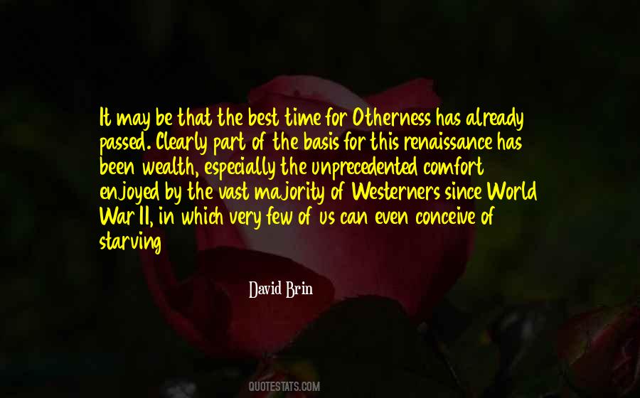 David Brin Quotes #778832