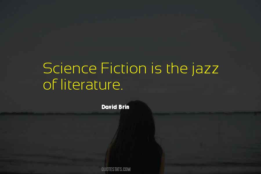 David Brin Quotes #882532