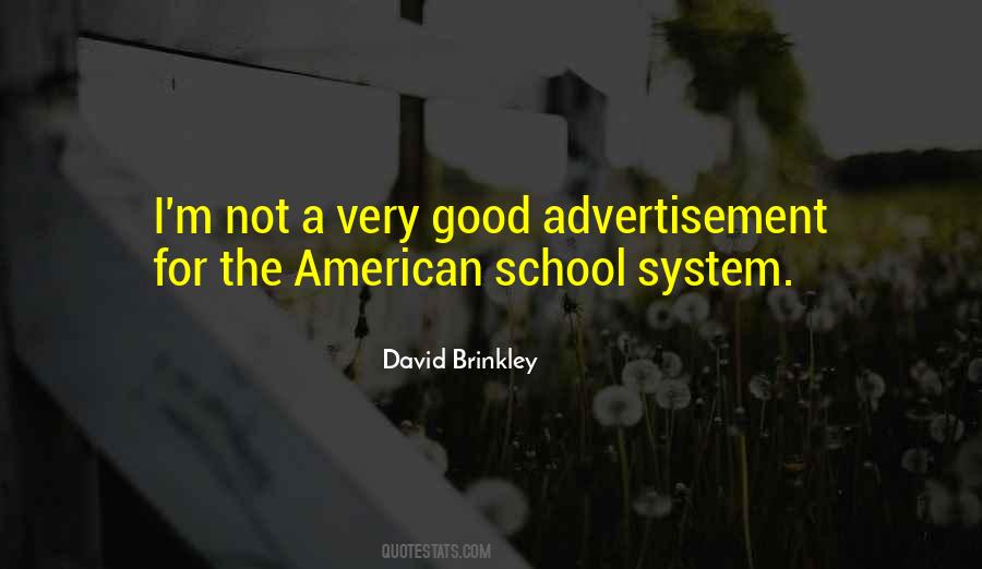 David Brinkley Quotes #1878287