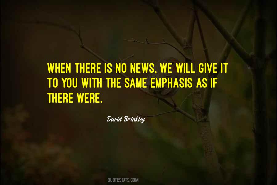 David Brinkley Quotes #639539