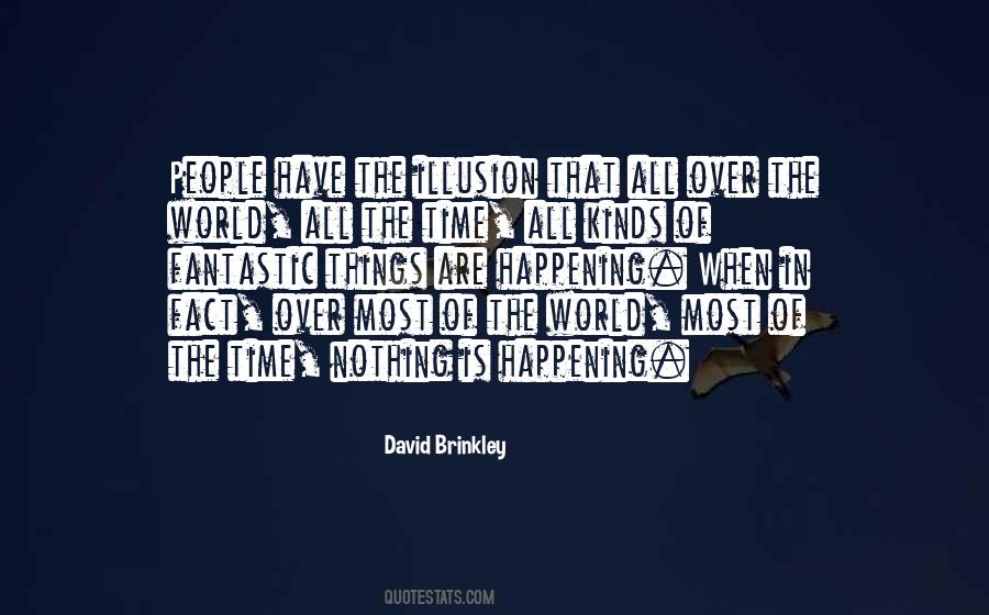 David Brinkley Quotes #809954