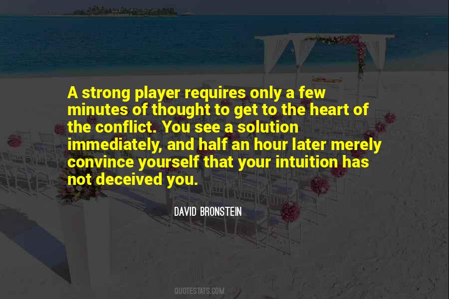 David Bronstein Quotes #1071161