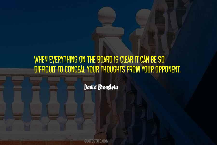 David Bronstein Quotes #1686245
