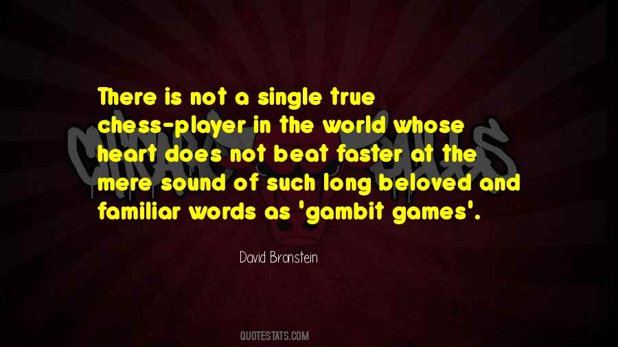 David Bronstein Quotes #17515