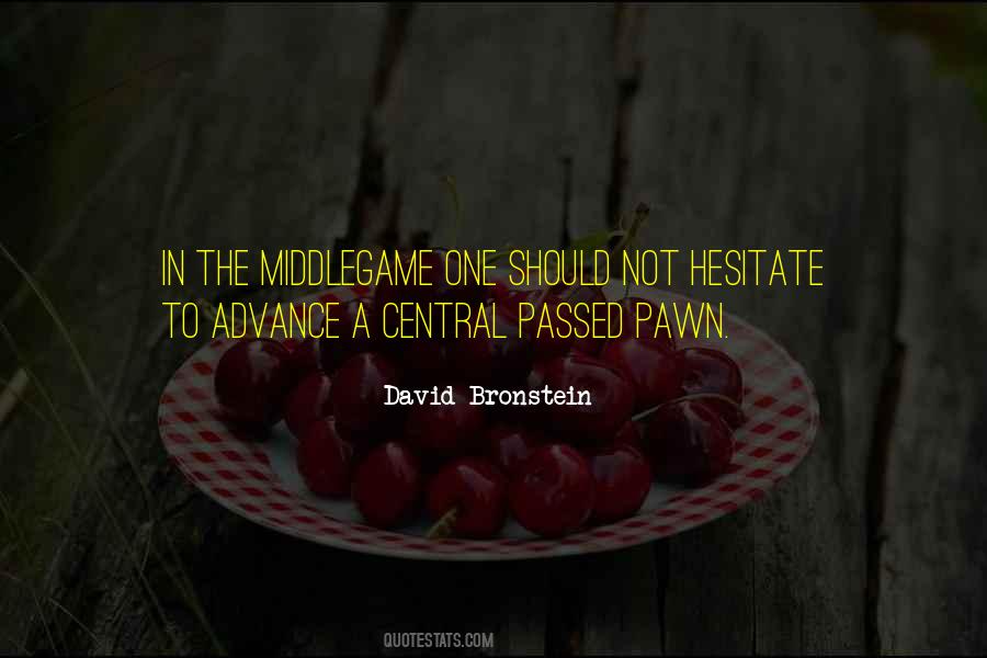 David Bronstein Quotes #242383