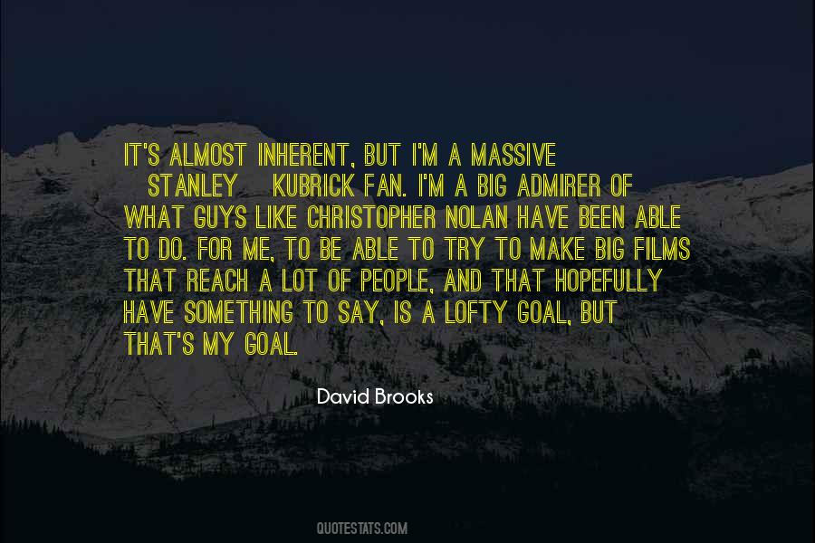 David Brooks Quotes #1390098