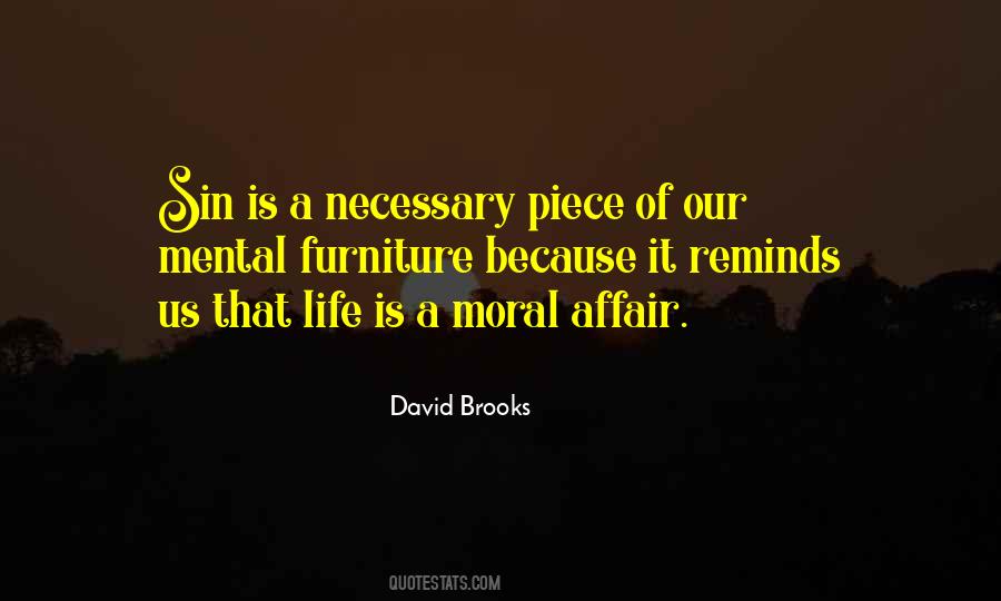 David Brooks Quotes #1877654