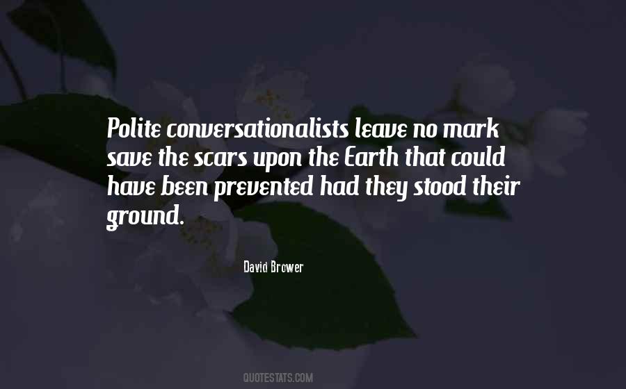 David Brower Quotes #1113056