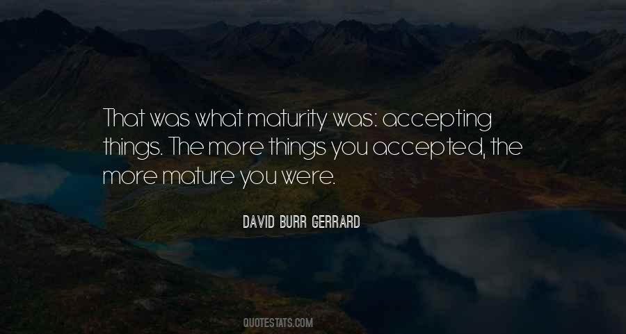 David Burr Gerrard Quotes #1247622