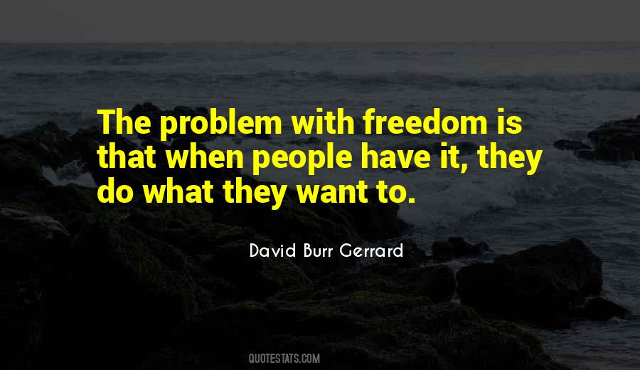 David Burr Gerrard Quotes #184195