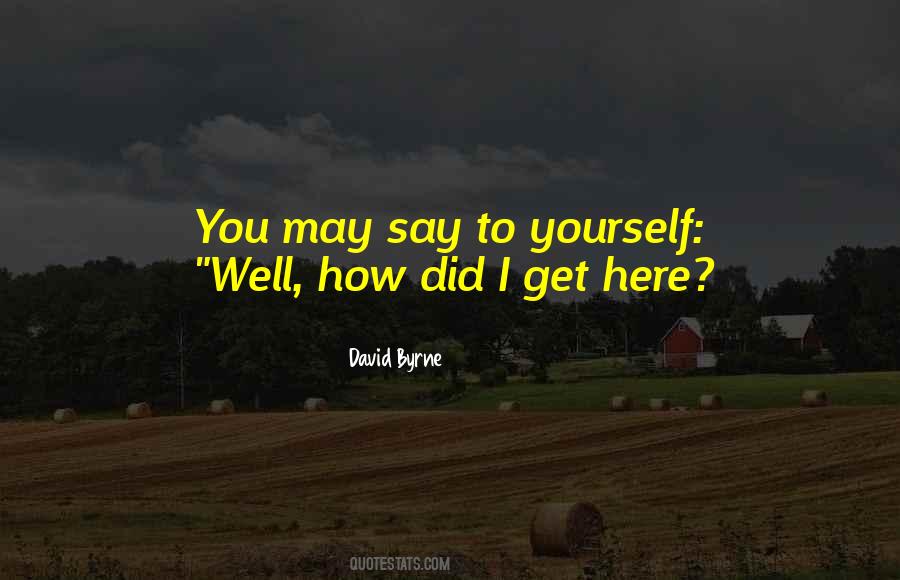 David Byrne Quotes #1724951