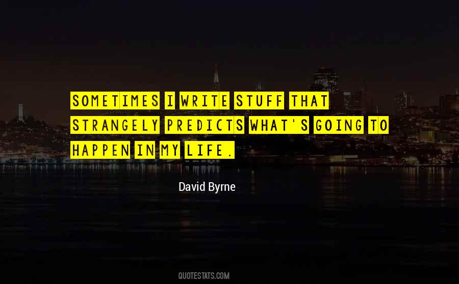 David Byrne Quotes #398907