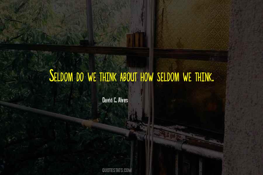 David C. Alves Quotes #1448338 David C. Alves Quotes #1448338