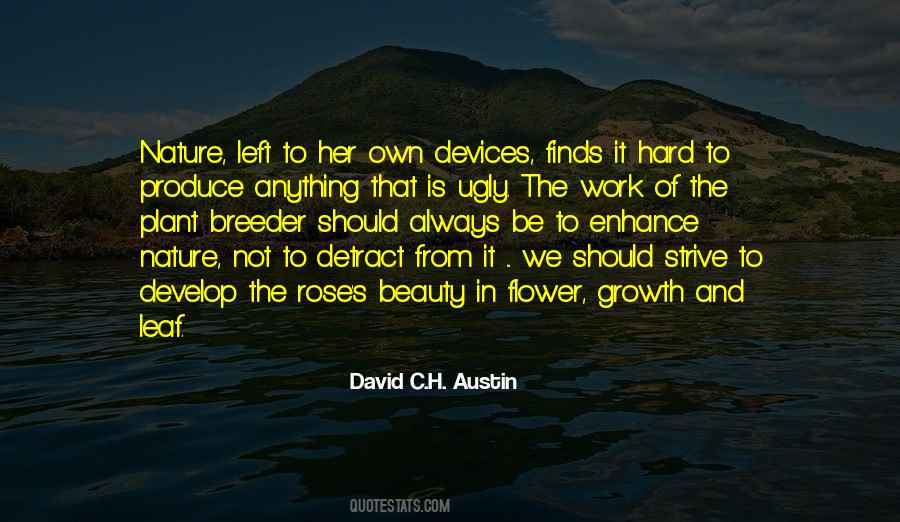 David C.H. Austin Quotes #707962