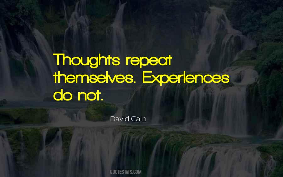 David Cain Quotes #1823687