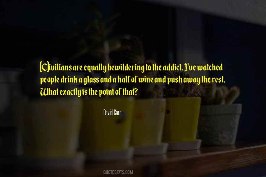 David Carr Quotes #1245895