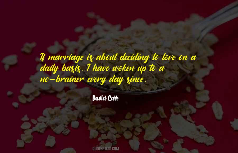 David Carr Quotes #222679