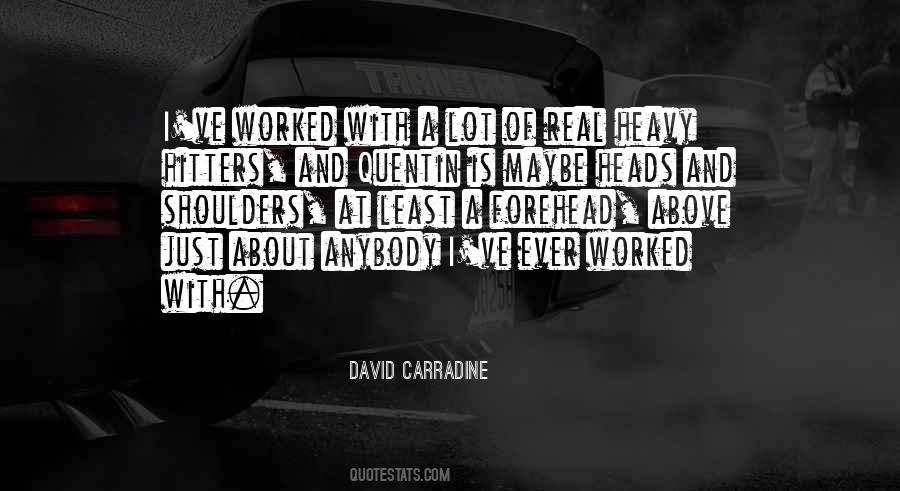 David Carradine Quotes #1097041