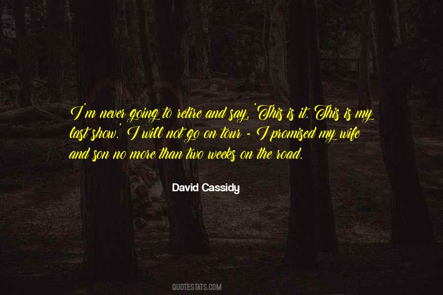 David Cassidy Quotes #1445425