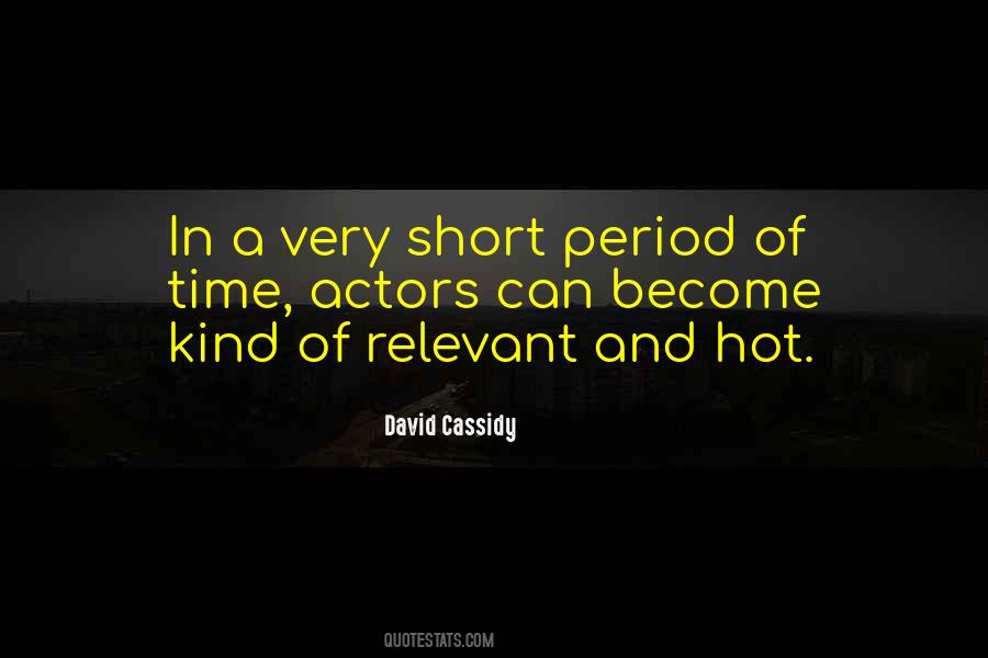 David Cassidy Quotes #1650023